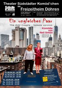 Ein ungleiches Paar (The Odd Couple - female version) Komödie von Neil Simon | o4-2019